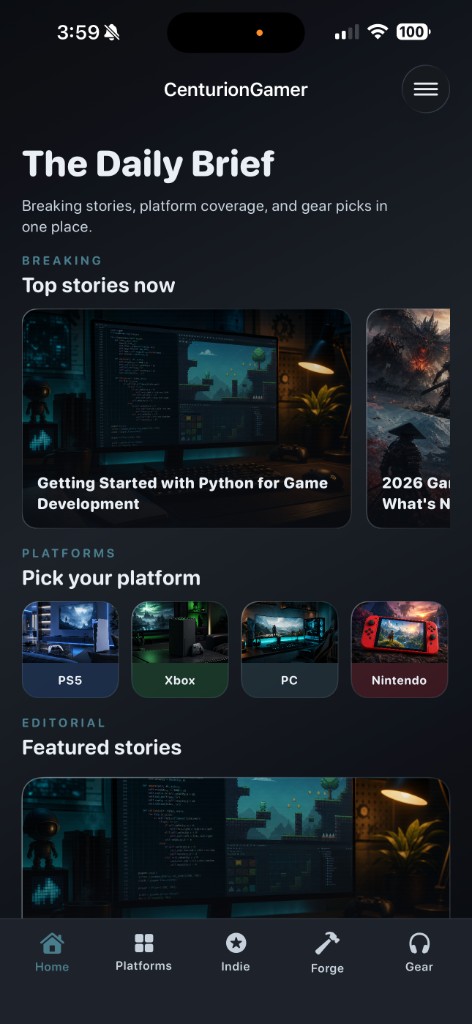 CenturionGamer app showing The Daily Brief, Breaking top stories, and platform hubs